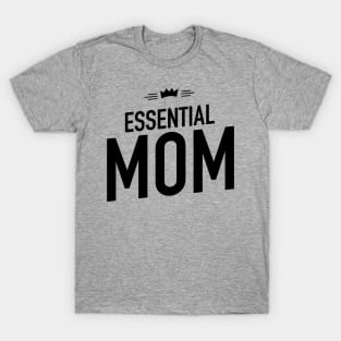 Essential Mom T-Shirt